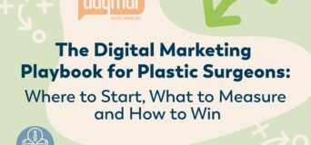 digital marketing playbook for plastic surgeons