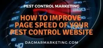 Pest Control Marketing Tips: How to Improve Your Website’s Page Speed