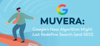 MUVERA: Google’s New Algorithm Might Just Redefine Search (and SEO)